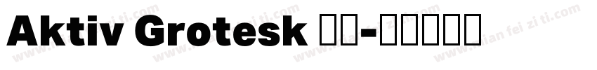 Aktiv Grotesk 下載字体转换